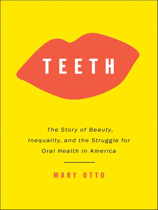 Title details for Teeth by Mary Otto - Available